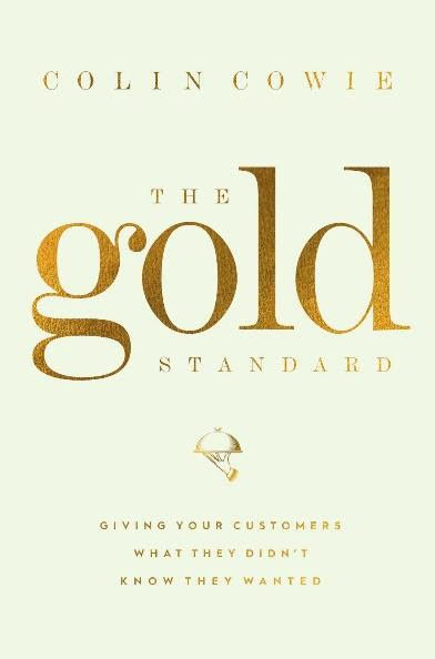 THE GOLD STANDARD By Colin Cowie